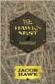 Hawk's Nest, The: 90 Lessons For Faith & Family