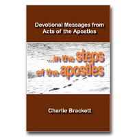 In The Steps Of The Apostles - Devotional Messages From Acts Of The Apostles