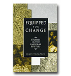 Equipped For Change: Studies In The Pastoral Epistles