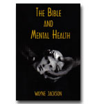 Bible And Mental Health, The