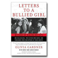 Letters To A Bullied Girl: Messages Of Healing And Hope