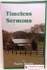 Timeless Sermons: For Now And Eternity - Vol 2