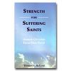 Strength For Suffering Saints, Sermon Outlines From First Peter