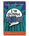 I'm Gonna Sing - Songs For Young Hearts - Robert Taylor - Songbook