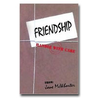 Friendship - Handle With Care