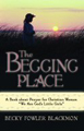 Begging Place, The