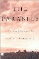 Parables, The: Understanding The Stories Jesus Told