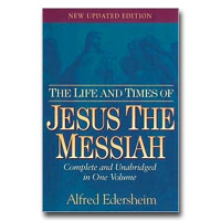 Life And Times Of Jesus The Messiah, The