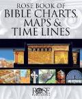 Rose Book Of Bible Charts, Maps & Time Lines