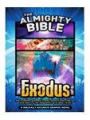 Almighty Bible, The - Exodus