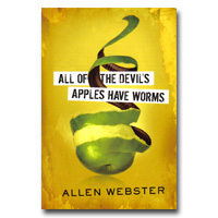 All Of The Devil's Apples Have Worms