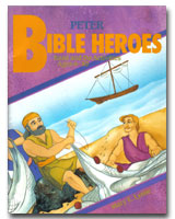 Bible Heores - Peter Read And Do Activites 6-10