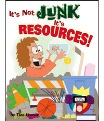 It's Not Junk It's Resources
