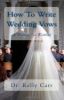 How To Write Wedding Vows: A Wedding Vow Workbook