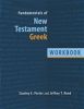 Fundamentals Of New Testament Greek - Workbook