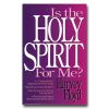 Is The Holy Spirit For Me?: A Search For The Meaning Of The Spirit In Today's