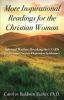 More Inspirational Readings for the Christian Woman -- Spiritual Warfare-Breaking the FAADS (Fear, Anger, Anxiety, Depression Syndrome)