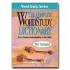 Complete Word Study Dictionary; New Testament