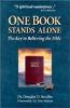 One Book Stands Alone: The Key To Believing The Bible