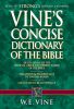 Vine's Concise Dictionary of the Bible (paperback)