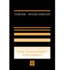 Porter / Myers - Is the Church of Christ a denomination or the exclusive New Testament Church
