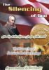 Silencing Of God, The - DVD