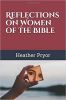 Reflections On Women Of The Bible